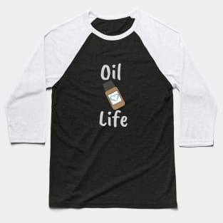 Oil Life Baseball T-Shirt